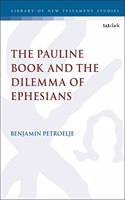 Pauline Book and the Dilemma of Ephesians