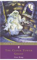 Clock Tower Ghost (Children's Classics)