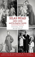 Silas Mead and his Baptist family