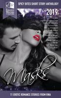 Masks: Spicy Bites - 2019 Romance Writers of Australia Anthology