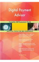 Digital Payment Advisor Complete Self-Assessment Guide