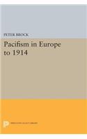 Pacifism in Europe to 1914