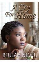 Cry For Home