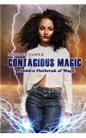 Sudden Outbreak of Magic