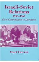 Israeli-Soviet Relations, 1953-1967