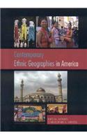 Contemporary Ethnic Geographies in America