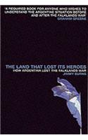 Land That Lost Its Heroes