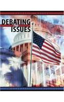 Debating the Issues: American Government and Politics