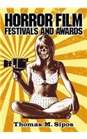Horror Film Festivals and Awards