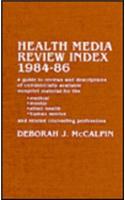 Health Media Review Index, 1984-1986