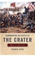 Remembering the Battle of the Crater