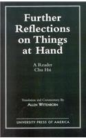 Further Reflections on Things at Hand: A Reader