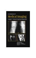 Handbook of Medical Imaging, Volume 1. Physics and Psychophysics