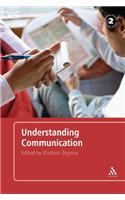 Understanding Communication: An Introduction to Pragmatics: An Introduction to Pragmatics(English)