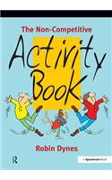 The Non-Competitive Activity Book