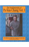The Fundamentals of Pakua Chang