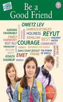 Living Jewish Values 3: Be a Good Friend: (Living Jewish Values)