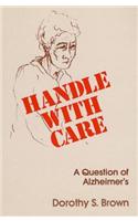 Handle with Care