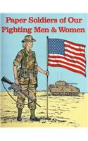 Our Fighting Men & Women Paper