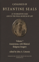 Catalogue of Byzantine Seals at Dumbarton Oaks and in the Fogg Museum of Art