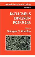 Baculovirus Expression Protocols
