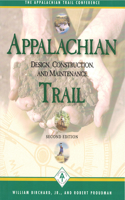 Appalachian Trail Design, Construction, and Maintenance