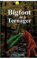 Bigfoot Is a Teenager
