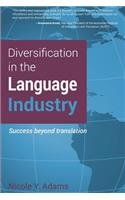 Diversification in the Language Industry