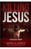 Killing Jesus