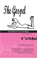 Gospel According to Viva Las Vegas