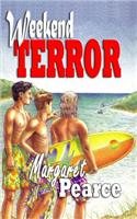 Weekend Terror