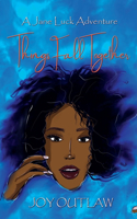 Things Fall Together