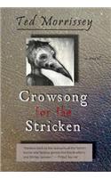 Crowsong for the Stricken