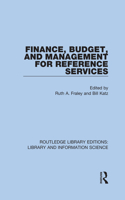 Finance, Budget, and Management for Reference Services