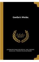 Goethe's Werke.