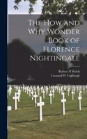 How and Why Wonder Book of Florence Nightingale