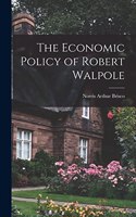 Economic Policy of Robert Walpole