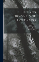 Red Crossbills of Colorado