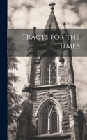 Tracts for the Times