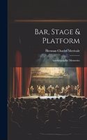 Bar, Stage & Platform