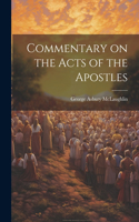 Commentary on the Acts of the Apostles