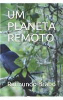 Um Planeta Remoto