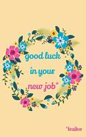Good Luck In Your New Job Traitor