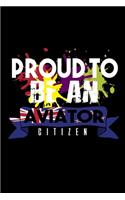 Proud to be an aviator citizen
