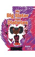 My Big Sister Has Diabetes