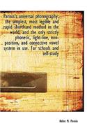Pernin's Universal Phonography; The Simplest, Most Legible and Rapid Shorthand Method in the World,