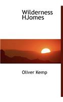 Wilderness Hjomes: (English)