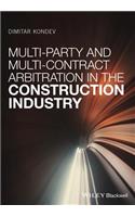 Multi-Party and Multi-Contract Arbitration in the Construction Industry