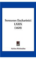 Sermones Eucharistici LXIIX (1608)