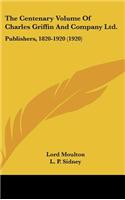 The Centenary Volume Of Charles Griffin And Company Ltd.